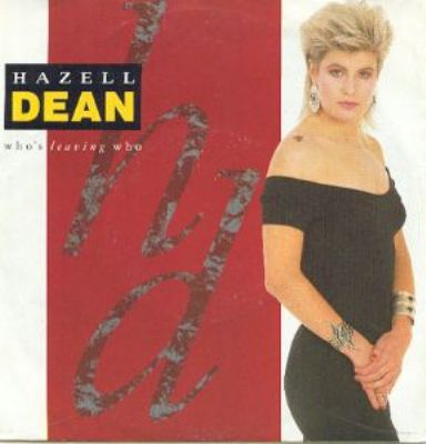 Hazell Dean Who's Leaving Who album cover