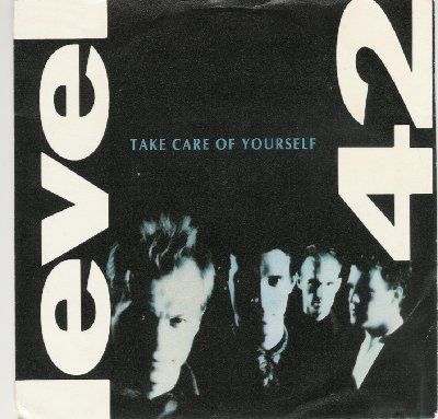 Level 42 Take Care Of Yourself album cover