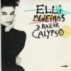 Elli Medeiros A Bailar Calypso album cover