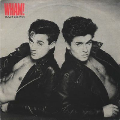 Wham! Bad Boys album cover