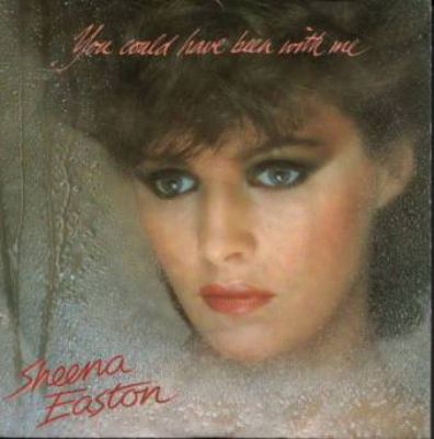 Sheena Easton You Could Have Been With Me album cover
