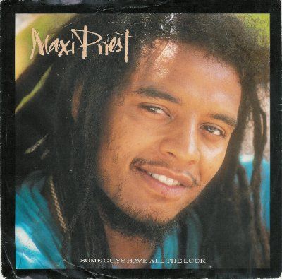 Maxi Priest Some Guys Have All The Luck album cover
