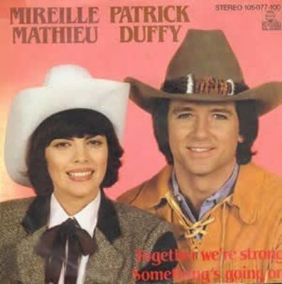 Mireille Mathieu & Patrick Duffy Together We're Strong album cover