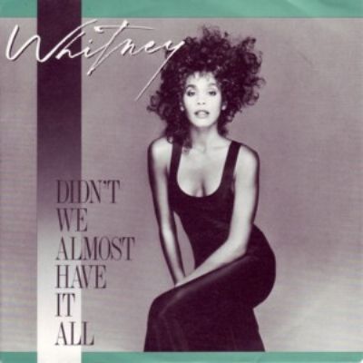 Whitney Houston Didn't We Almost Have It All album cover