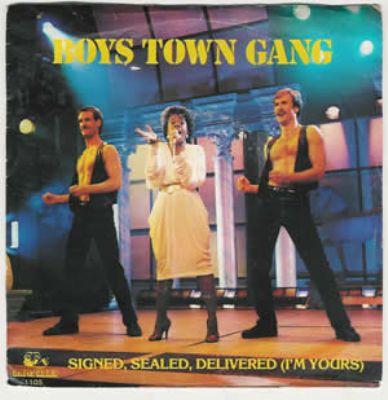 Boys Town Gang Signed Sealed Delivered (I'm Yours) album cover