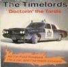 The Timelords Doctorin' The Tardis album cover