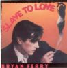 Bryan Ferry Slave To Love album cover