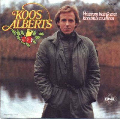 Koos Alberts Waarom Ben Ik Met Kerstmis Zo Alleen album cover