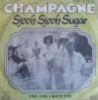 Champagne Sjooh Sjooh Sugar album cover