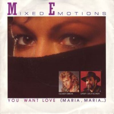 Mixed Emotions You Want Love (Maria Maria) album cover
