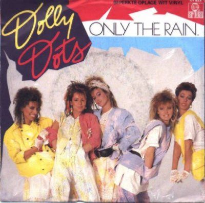 Dolly Dots Only The Rain album cover