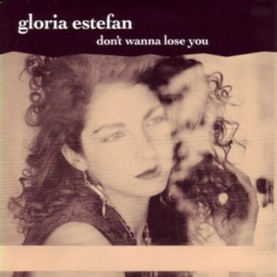 Gloria Estefan Don't Wanna Lose You album cover