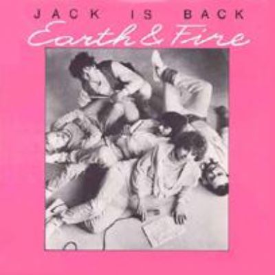 Earth & Fire Jack Is Back album cover