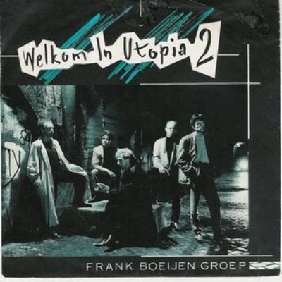 Frank Boeijen Groep Welkom In Utopia 2 album cover