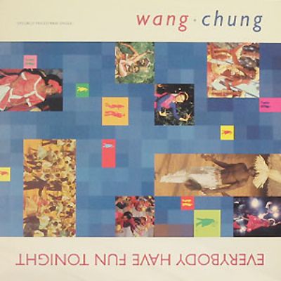 Wang Chung Everybody Have Fun Tonight album cover
