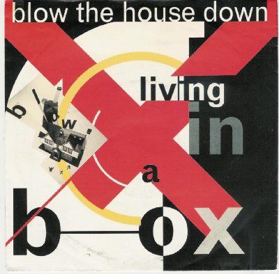 Living In A Box Blow The House Down album cover
