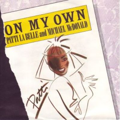 Patti Labelle & Michael McDonald On My Own album cover