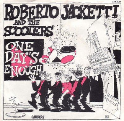 Roberto Jacketti & The Scooters One Day's Enough album cover