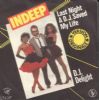 Indeep Last Night A DJ Saved My Live album cover