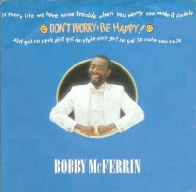 Bobby McFerrin Don't Worry Be Happy album cover