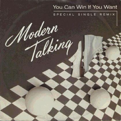 Modern Talking You Can Win If You Want album cover