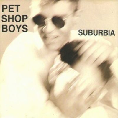 Pet Shop Boys Suburbia album cover