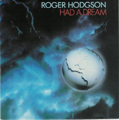 Roger Hodgson Had A Dream (Sleeping With The Enemy) album cover