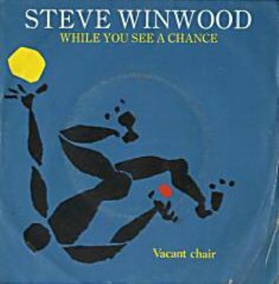 Steve Winwood While You See A Chance album cover