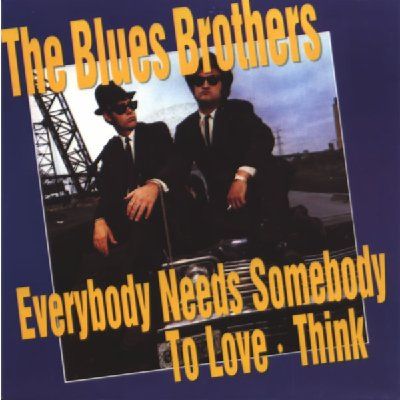 Blues Brothers Everybody Needs Somebody To Love album cover
