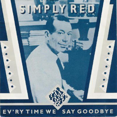Simply Red Ev'ry Time We Say Goodbye album cover