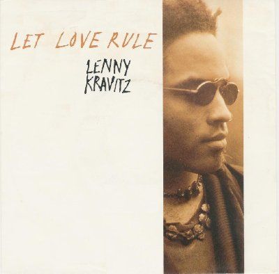 Lenny Kravitz Let Love Rule album cover