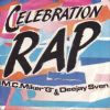 MC Miker G & DJ Sven Celebration Rap album cover