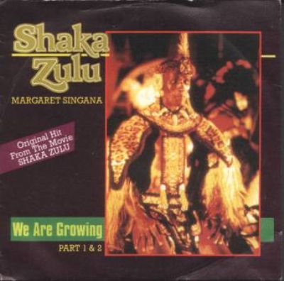 Margareth Singana We Are Growing (Shaka Zulu) album cover