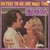 Captain & Tenille - Do That To Me One More Time