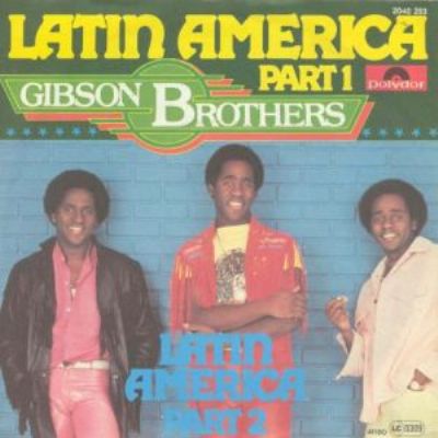 Gibson Brothers Latin America album cover