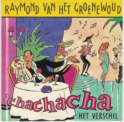 Raymond Van Het Groenewoud Chachacha album cover