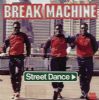 Break Machine Street Dance album cover