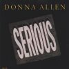 Donna Allen Serious album cover