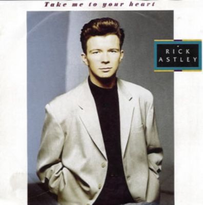 Rick Astley Take Me To Your  Heart album cover
