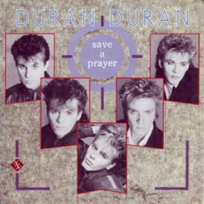Duran Duran Save A Prayer album cover