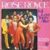 Rose Royce - Is It Love You'r After