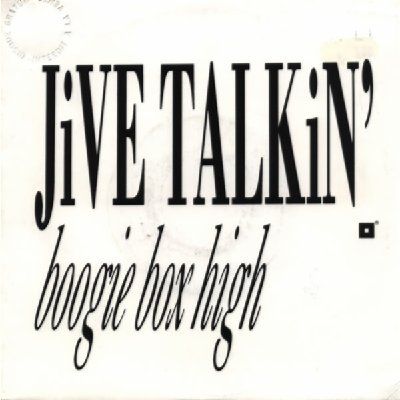 Boogie Box High Jive Talkin' album cover