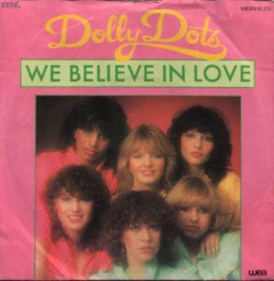 Dolly Dots We Believe In Love album cover