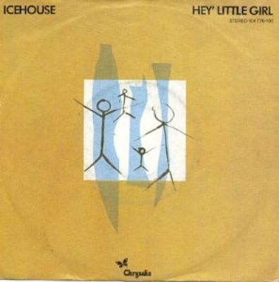 Icehouse Hey Little Girl album cover