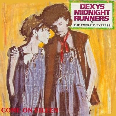 Dexys Midnight Runners Come On Eileen album cover
