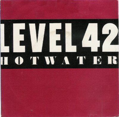 Level 42 Hot Water album cover