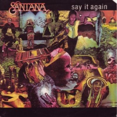 Santana Say It Again album cover