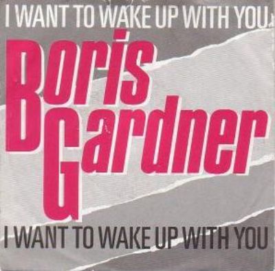 Boris Gardner I Want To Wake Up With You album cover