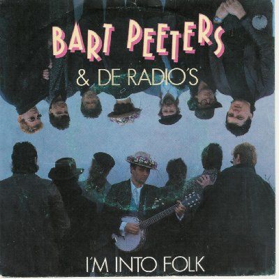 Bart Peeters & De Radios I'm Into Folk album cover