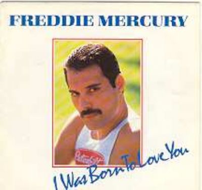 Freddie Mercury I Was Born To Love You album cover